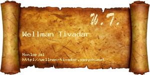 Wellman Tivadar névjegykártya